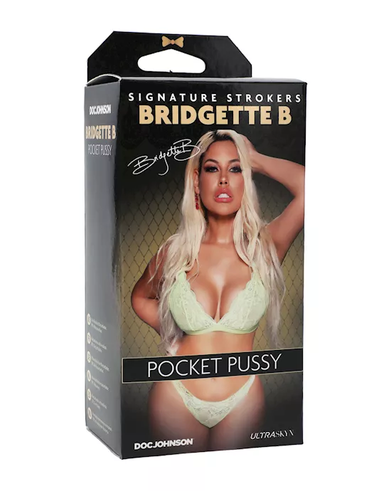 Signature Strokers Ultraskyn Pocket Pussy - Bridgette B